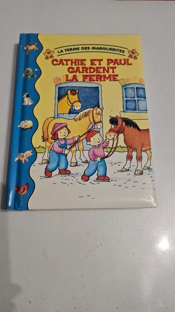 Livre cathie et Paul gardent la ferme