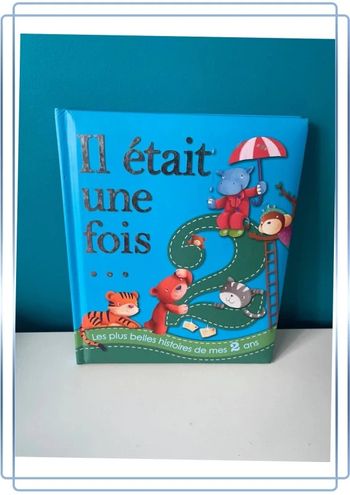 Livre il était une fois 2 ans