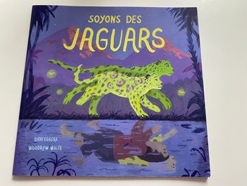 Livre Soyons des Jaguars 🐆