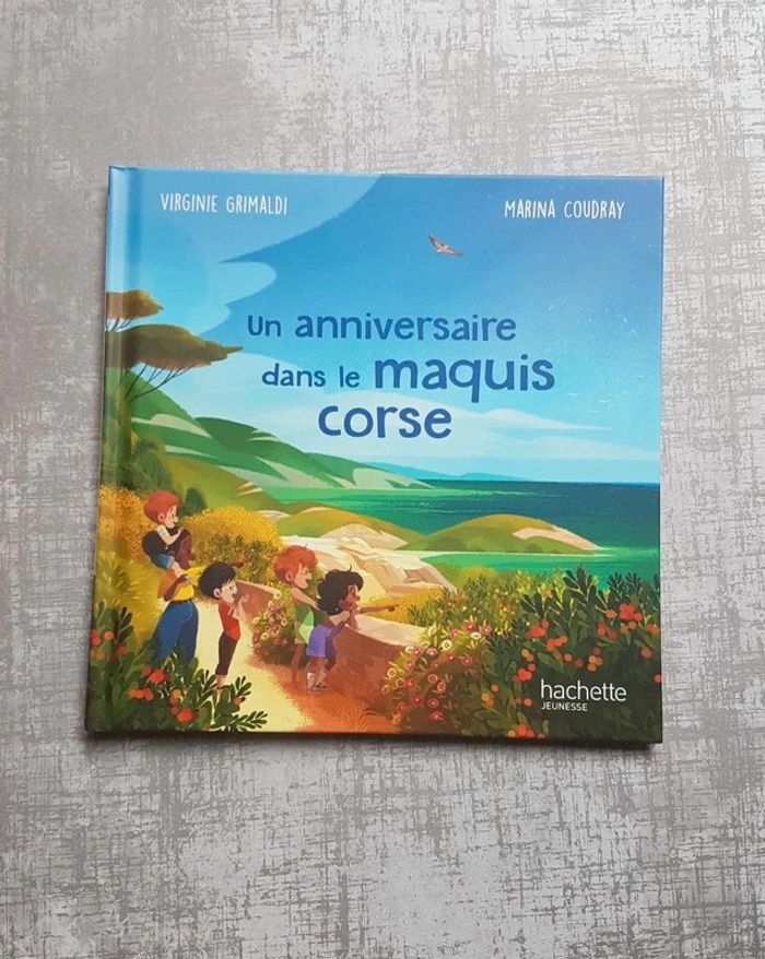 Livre "Un anniversaire dans le maquis Corse"