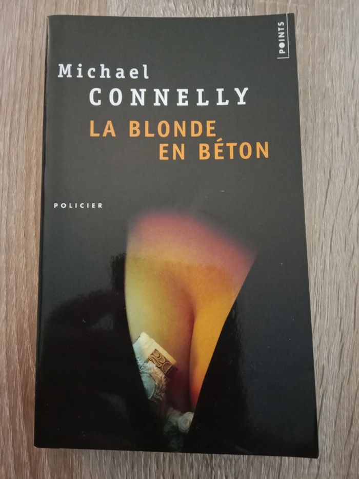 Michael Connelly - La blonde en béton