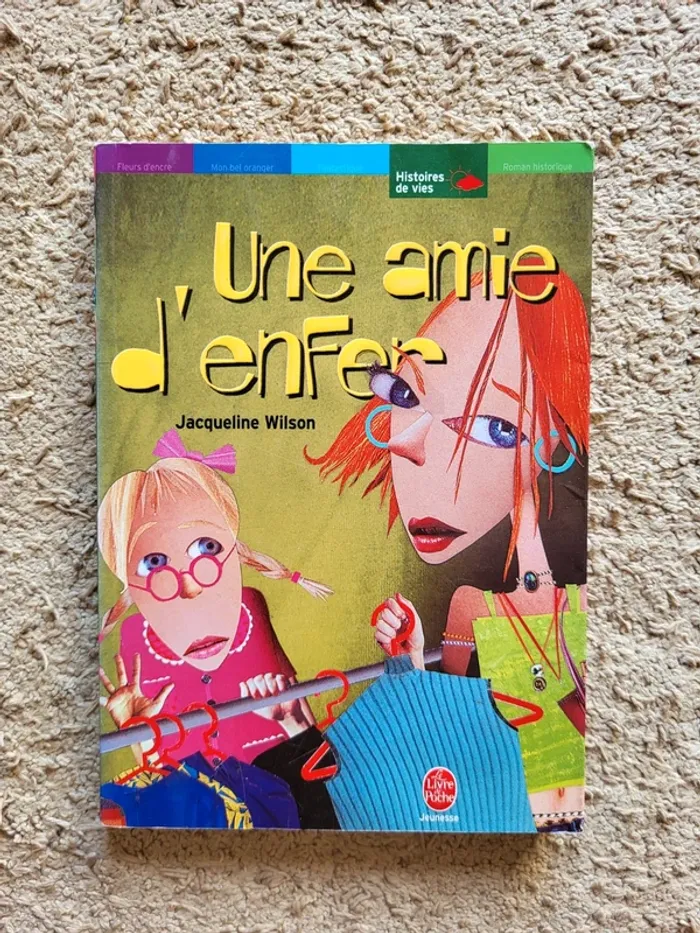 Roman jeunesse "Une amie d'enfer" de Jacqueline Wilson