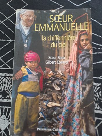 Livre Soeur Emmanuelle, La Chiffonnière du Ciel