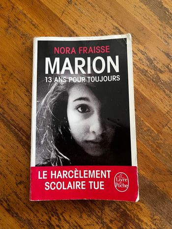 Marion 13 ans pour toujours