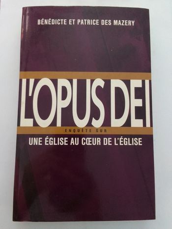 B. et P. des Mazery - L'Opus dei