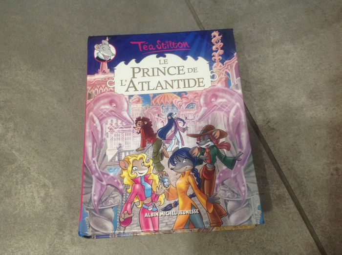 Livre Téa Stilton Hors-Série "Le prince de l'Atlantide"