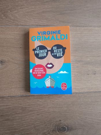 Le premier jour du reste de ma vie - Virginie Grimaldi