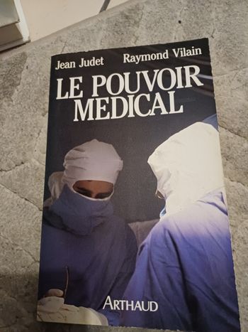 Livre Le Pouvoir médical