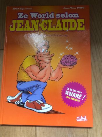 Ze World selon jean Claude - Philosophie Karaté Deconnage