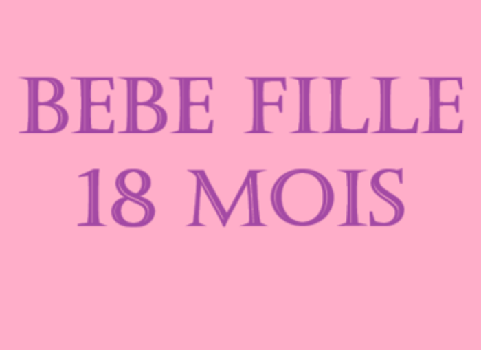 Bébé fille 18 mois