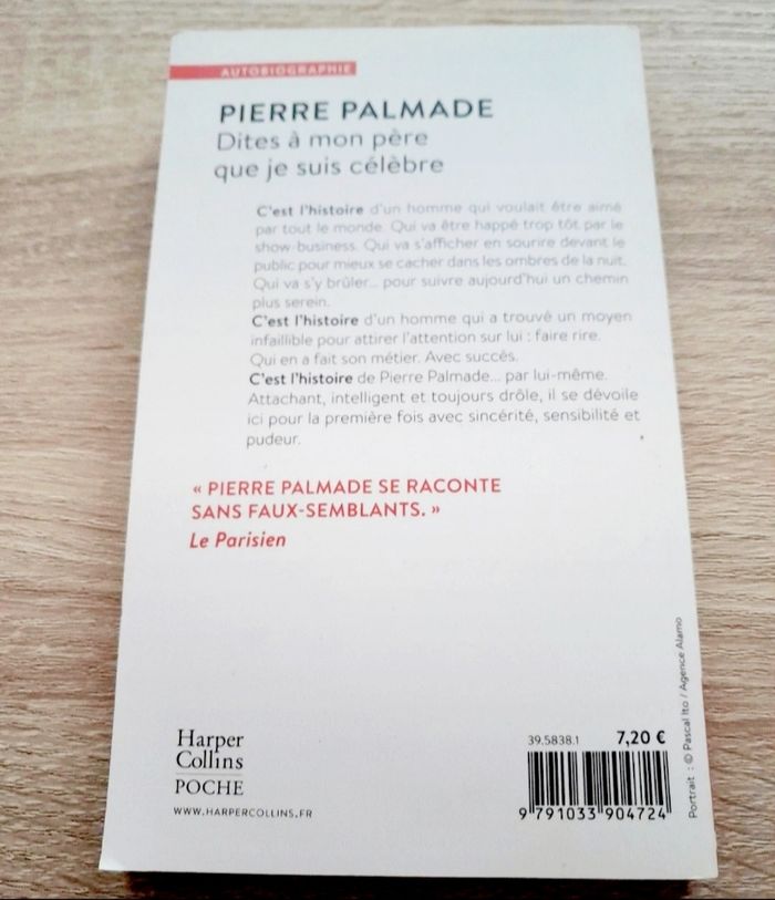 Dites à mon père que je suis célèbre Pierre Palmade - photo numéro 2