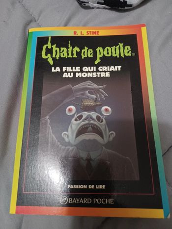 Livre chair de poule  la fille qui criait au monstre