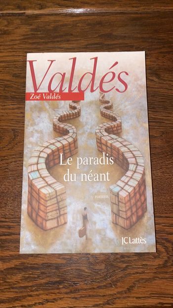 Le paradis du néant - Zoé Valdés