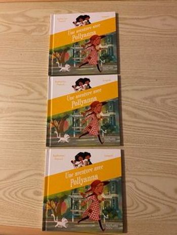 Une aventure avec pollyanna 