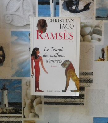 Ramsès T2 Le Temple des millions d'années de Christian Jacq