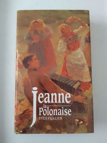 Yves Viollier - Jeanne la Polonaise