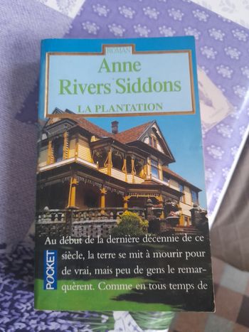 Livre de Anne Rivers Siddons "La plantation"