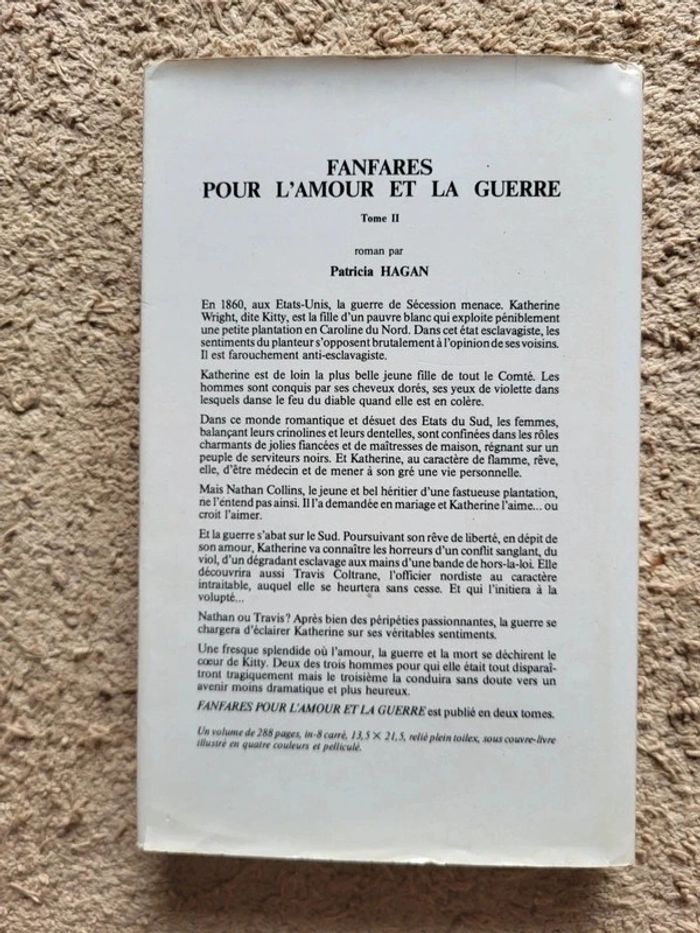 Livre relié "Fanfares pour l'amour et la guerre" de Patricia Hagan - photo numéro 2