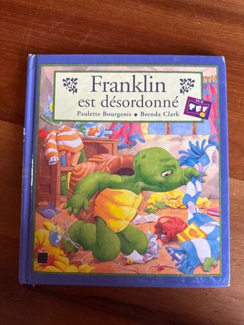 Livre Franklin et désordonné, Paulette bourgeois et Brenda, Clark, TF1