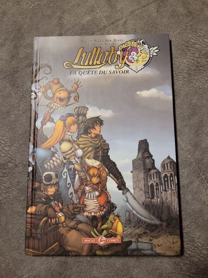 Lullaby T01 La quête du savoir Par H. Sevilla