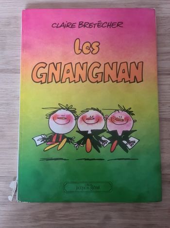 Claire Bretecher le gnangnan