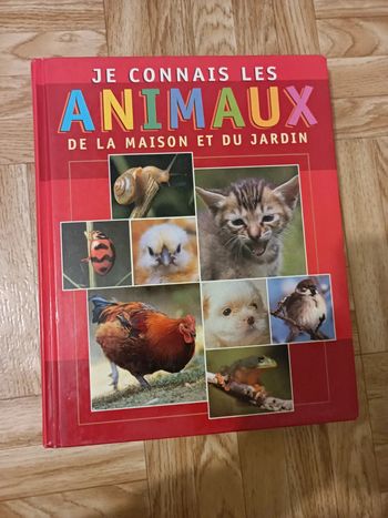 Livre " Je connais les animaux de la maison et du jardin" en bon état
