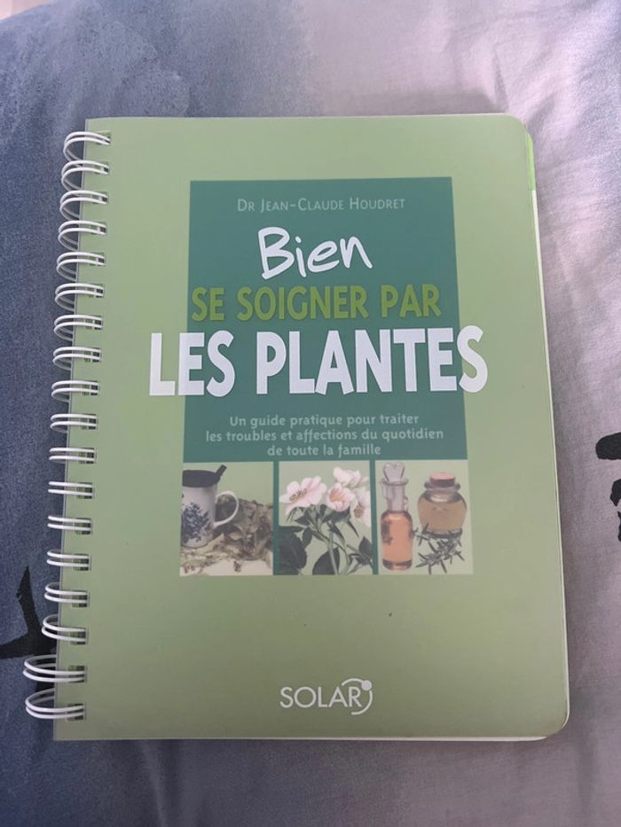Livre Bien se soigner par les plantes