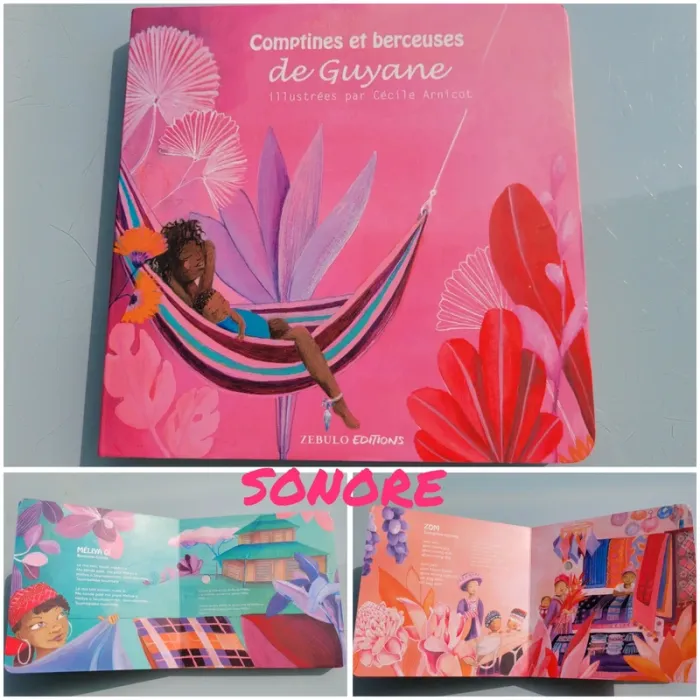 Livre sonlre Comptines et berceuses de Guyane 🌺