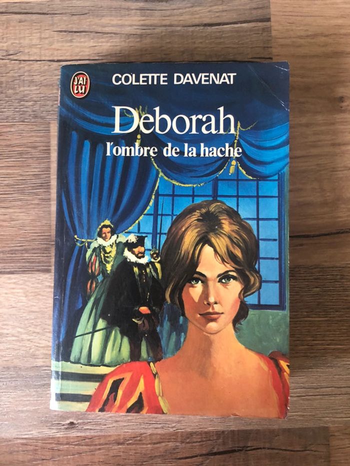 Livre romance « Deborah l’ombre de la hache » Colette Davenat