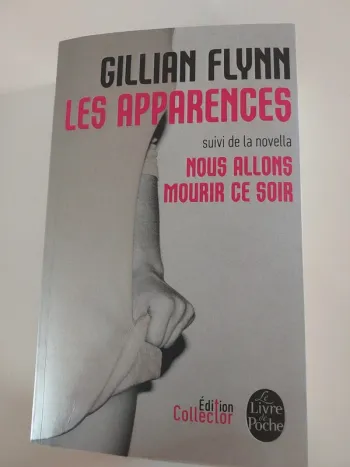 Les Apparences,  Gillian Flynn