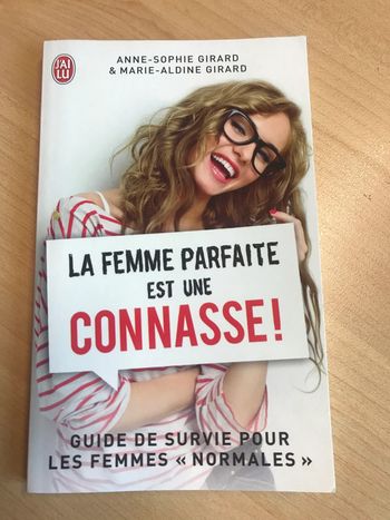 La femme parfaite est une connasse