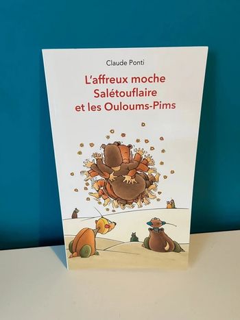 Livre école des loisirs l’affreux moche salétouflaire