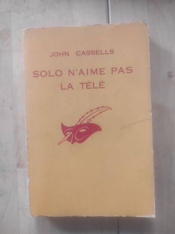 Solo n'aime pas la télé John Cassells Le Masque 963 1967