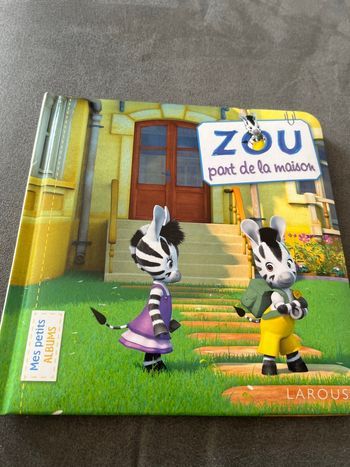 Livre bébé Zou part de la maison