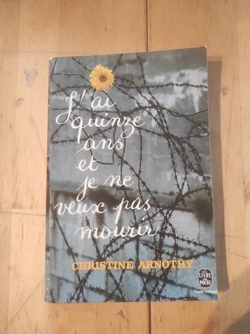J'ai quinze ans et je ne veux pas mourir Christine Arnothy Livre de Poche 1977