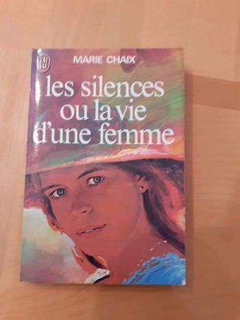 Les silences ou la vie d'une femme