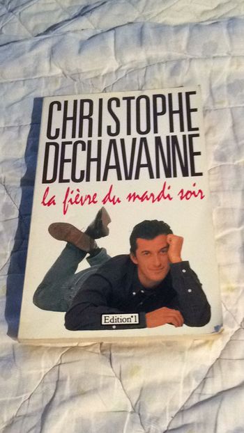 #la fièvre du mardi soir par Christophe Dechavanne