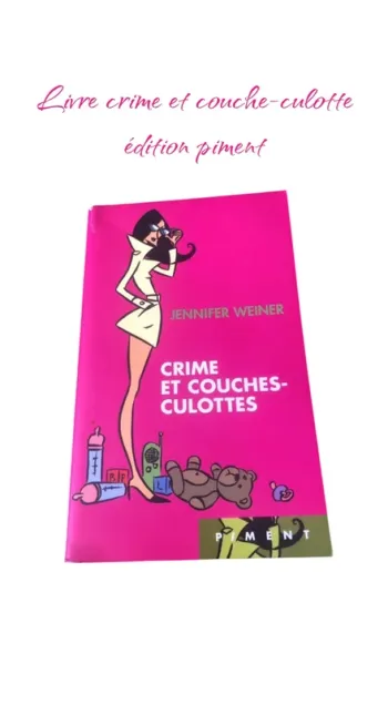 Livre crime et couches-culottes éditions piment 📕