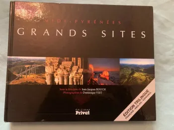 grands sites Midi-Pyrénées