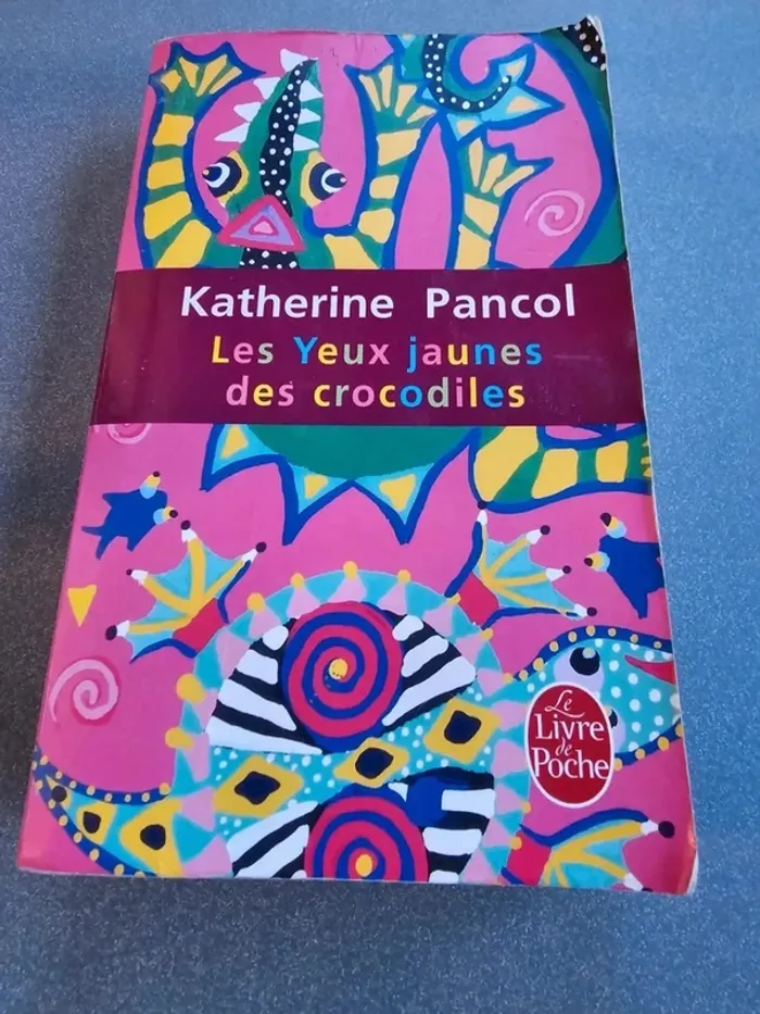 Livre les yeux jaunes des crocodiles 🐊 de Katherine Pancol