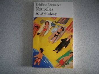 NOUVELLES SOUS ECSTASY