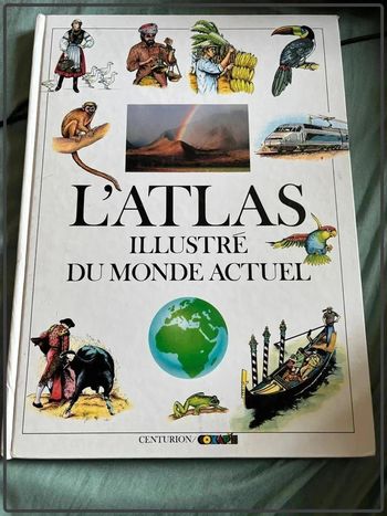 L'atlas illustre du monde actuel