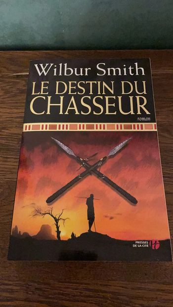 Le destin du chasseur - Wilbur Smith
