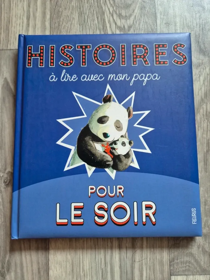 Livre "Histoires a lire avec mon papa pour le soir"