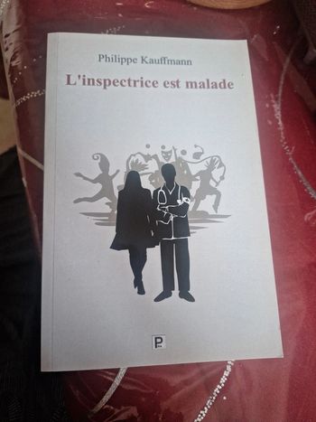 L'inspecteur est malade