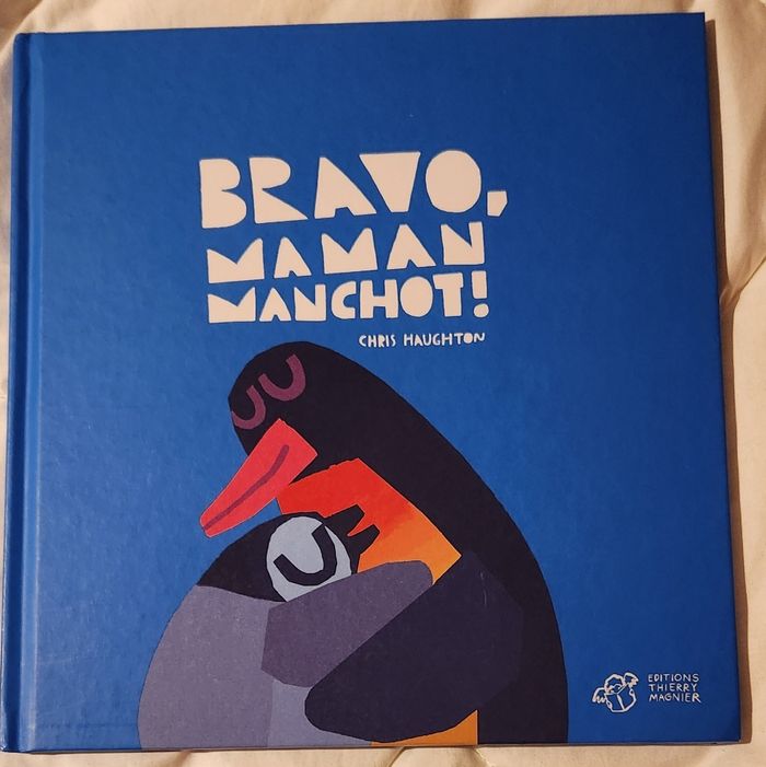 Livre bravo maman manchot