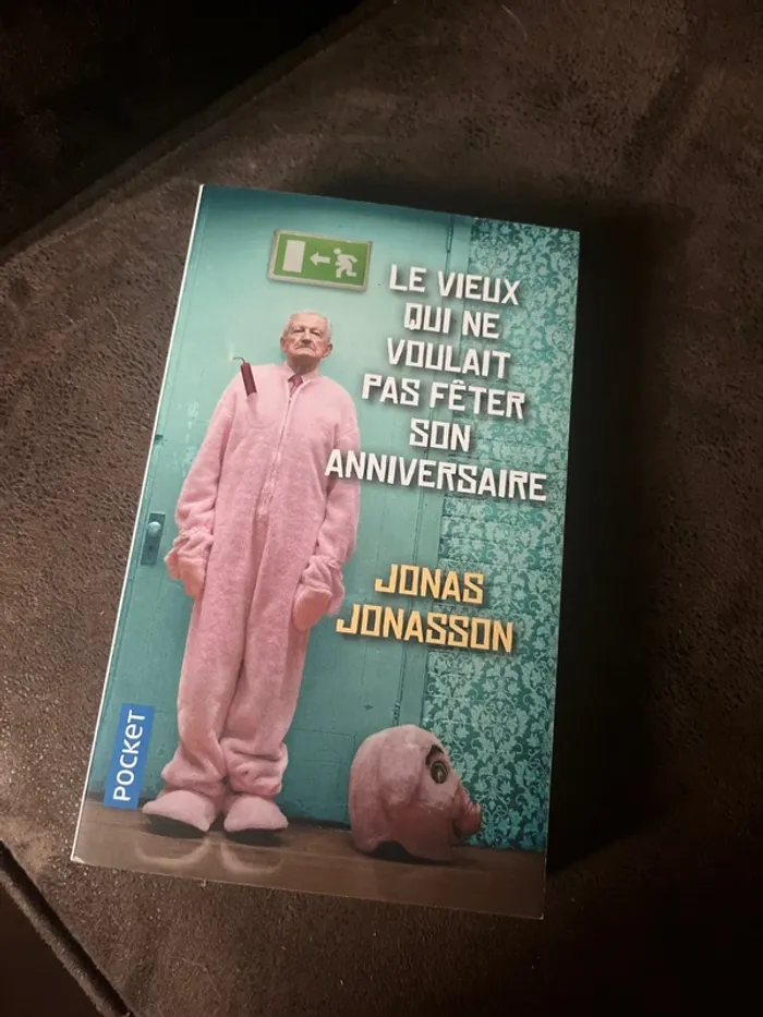 Le vieux qui ne voulait pas fêter son anniversaire