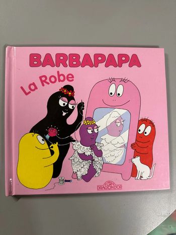 Livre barbapapa la robe