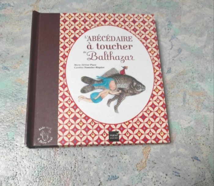 Abécédaire a toucher Balthazard