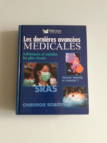 Les dernières avancées médicales Sélection du Reader's Digest